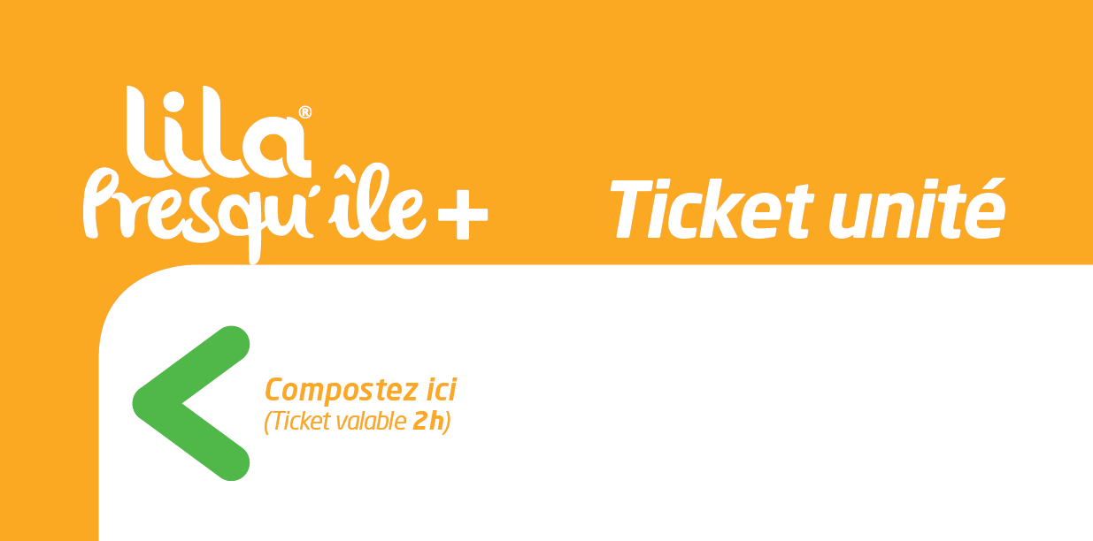 LILA PRESQU’ILE ticket unité ticket unité